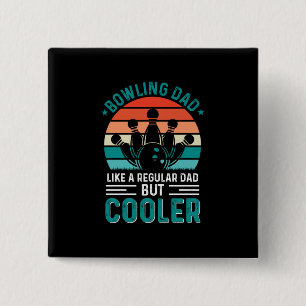 Bowling Dad 15 Cm Square Badge