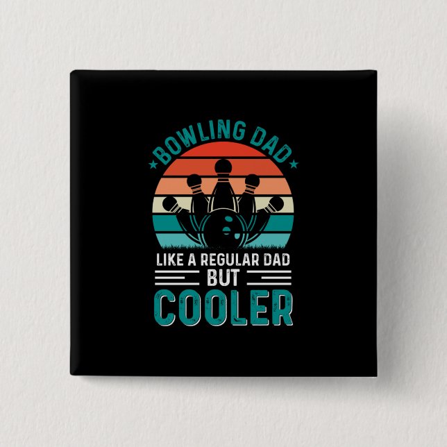 Bowling Dad 15 Cm Square Badge (Front)