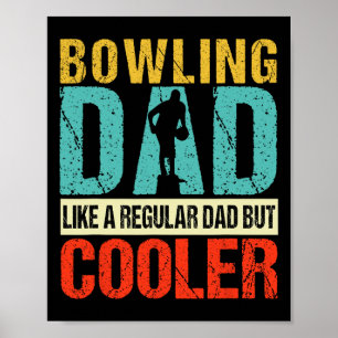 Bowling Dad Funny Bowlers Spare Bowling Pin Strike Poster