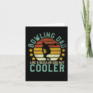 Bowling Dad Funny Father's Day Gift For Bowler Card