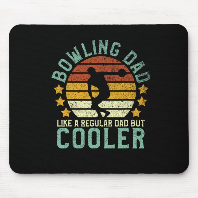 Bowling Dad Funny Father's Day Gift For Bowler  Mouse Pad (Front)