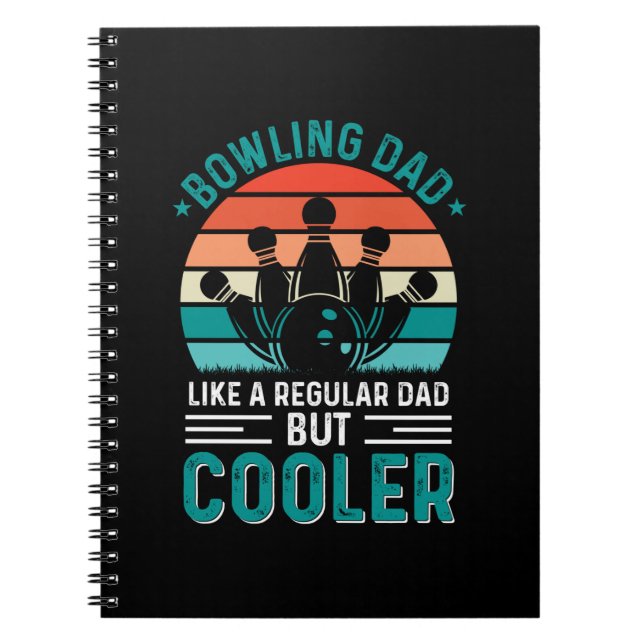 Bowling Dad Notebook (Front)