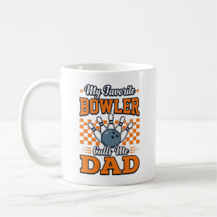 Bowling Dad Shirt My Favourite Bowler Calls Me Dad Coffee Mug