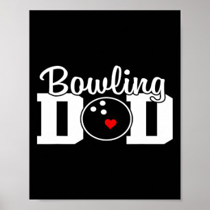 Bowling Dad Team Player Party Bowling Legend Fathe Poster