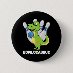 Bowling Dinosaur T-rex Bowlosaurus Player Party Ki 6 Cm Round Badge