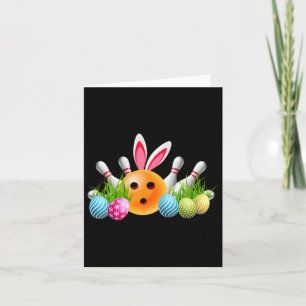 Bowling Easter Bunny Bowling Ll Shirt Bowling East Card