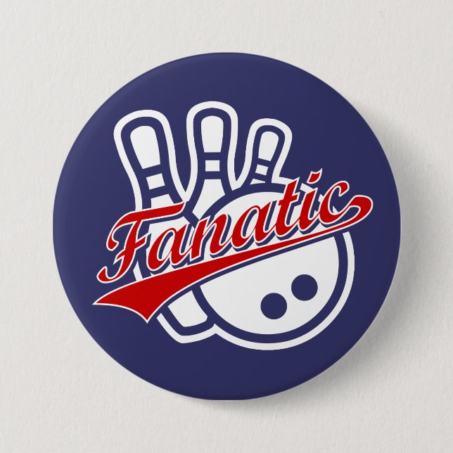 Bowling Fanatic 7.5 Cm Round Badge (Front)