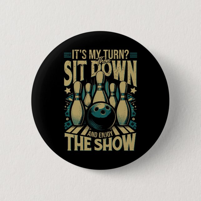 Bowling Funny  6 Cm Round Badge (Front)