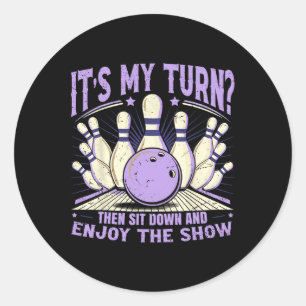 Bowling Funny Bowler Women  Classic Round Sticker