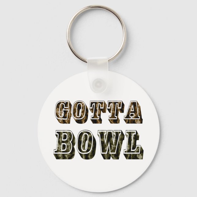 Bowling Gift Gotta Bowl Key Ring (Front)