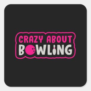 Bowling Girl Princess Queen Bowler Bowl Funny Gift Square Sticker