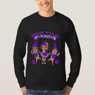 bowling gnome for women Rollin' with my gnomies te T-Shirt