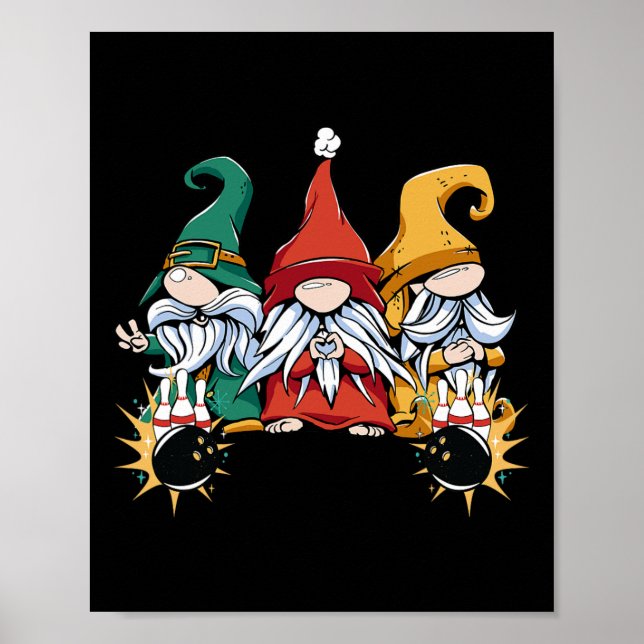 Bowling Gnomes Bowling Ll Bowling Pins Bowler  Poster (Front)