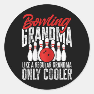 Bowling Grandma Much Cooler Classic Round Sticker