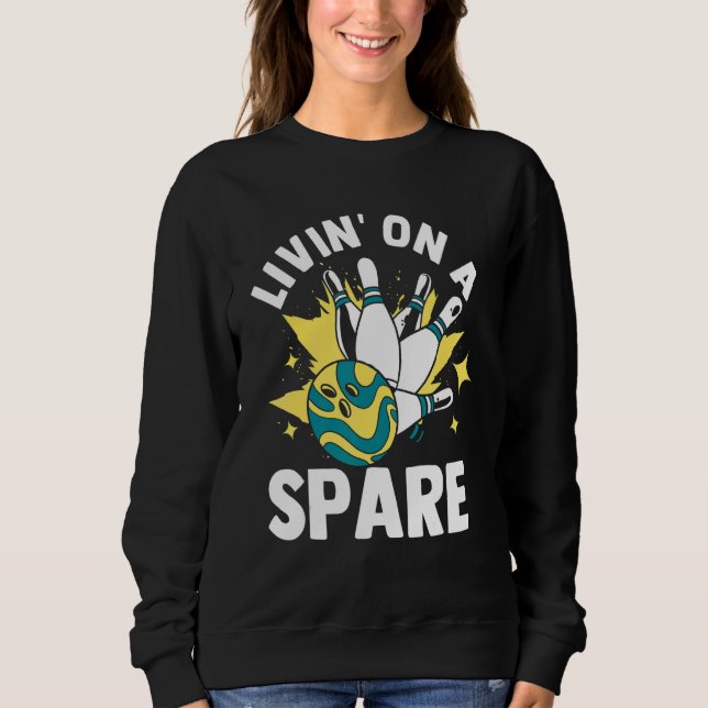 Bowling  Graphic For Women And Men Bowling Sweatshirt (Front)