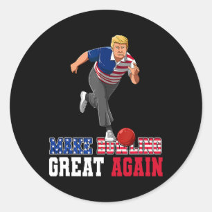 Bowling Great Again - Funny Trump Bowling Accessor Classic Round Sticker