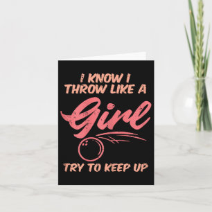 Bowling I Throw Like Girl Sport Bowler Women Teens Card