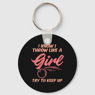 Bowling I Throw Like Girl Sport Bowler Women Teens Key Ring