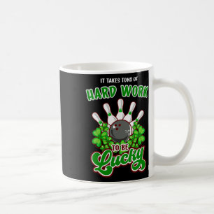 Bowling Inspirational Quote St Patricks Day Coffee Mug