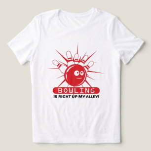 Bowling Is Right Up My Alley Fun and Quirky Gifts Tri-Blend Shirt