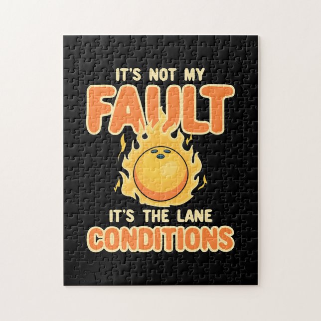 Bowling It Is The Lane Conditions Jigsaw Puzzle (Vertical)