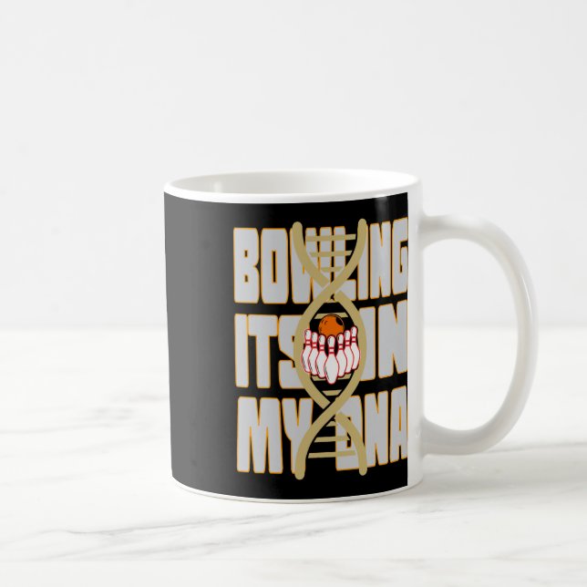 Bowling It's In My Dna  Coffee Mug (Right)