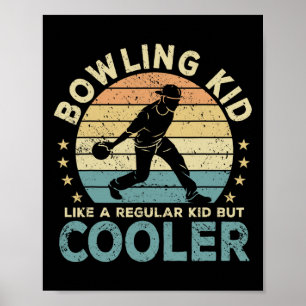 Bowling Kid Bowling Player Funny Poster