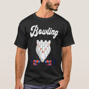 Bowling Lane Bowling Set Strike Bowling Team Bowli T-Shirt
