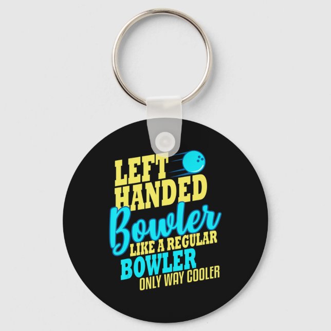 Bowling Left Handed Bowler Fun Team  Key Ring (Front)