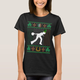 Bowling Leprechaun St Patricks Day Ugly Holiday Bo T-Shirt