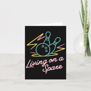Bowling Living On A Spare Funny Bowler Gift Design Card