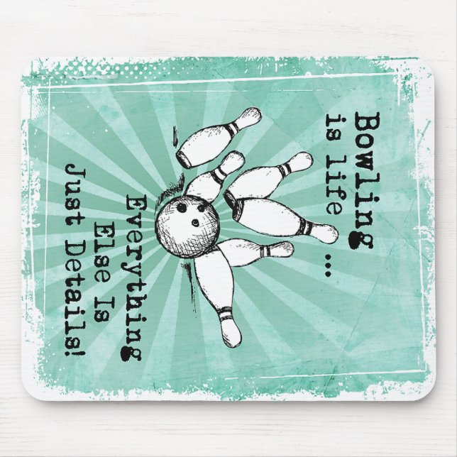 Bowling Lover Gift, Funny Bowling Player Gift Mouse Pad (Front)