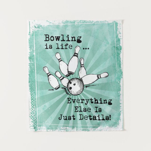 Bowling Lover Gift, Funny Bowling Player Gift Tapestry (Front)
