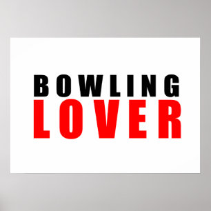 Bowling lover poster