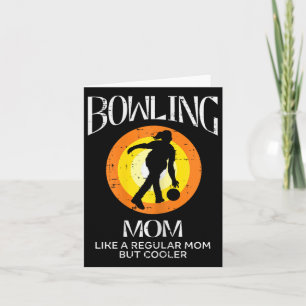 Bowling Mom Cooler Retro Mothers Day Bowler Mommy  Card