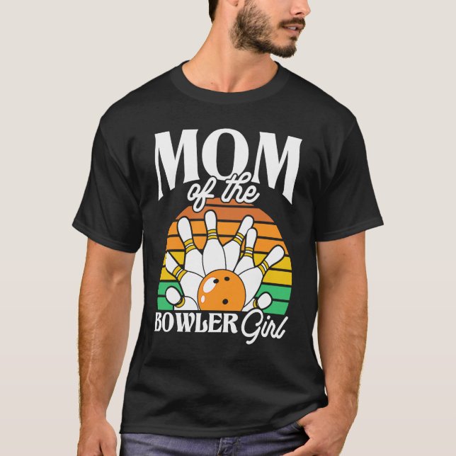 Bowling Mom Pin Bowler Strike Bowling Girl Bowling T-Shirt (Front)