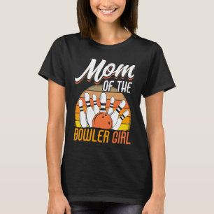 Bowling Mom Pin Bowler Strike Team Bowling Alley P T-Shirt