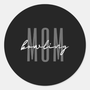 Bowling Mum Bowling Mama Mother’s Day Classic Round Sticker