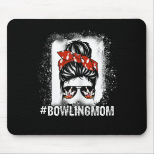 Bowling Mum Messy Bun Bleached Look Bowling Pins A Mouse Pad