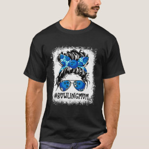 Bowling Mum Messy Bun Player Mum Sport Mother s D T-Shirt