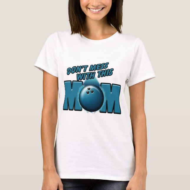 Bowling Mum T-Shirt (Front)