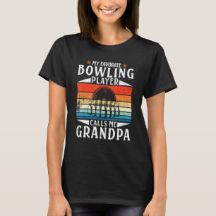 Bowling My Favourite Bowling Player Calls Me Grand T-Shirt