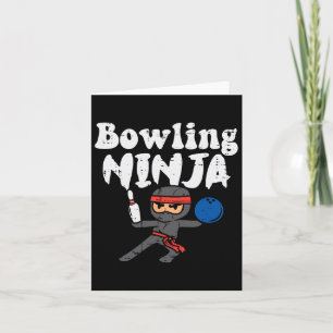 Bowling Ninja Funny Bowler Boys Girls Kids Toddler Card