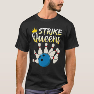 Bowling Outfit Strike Queens Women Kids Bowler T-Shirt