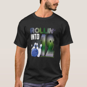 Bowling Party Rollin' Into 12 12th Birthday Girl B T-Shirt