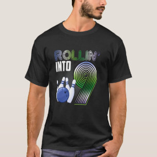 Bowling Party Rollin' Into 9 9th Birthday Girl Boy T-Shirt