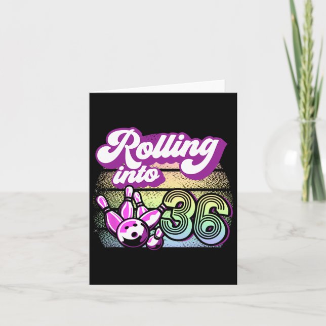 Bowling Party Rolling Into 36 Bowling Birthday  Card (Front)