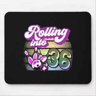 Bowling Party Rolling Into 36 Bowling Birthday Mouse Pad
