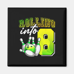 Bowling Party Rolling Into 8 8th Birthday Girls Bo Magnet