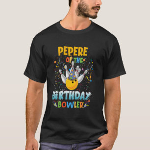 Bowling Pepere Of The Birthday Bowler Vintage Xmas T-Shirt